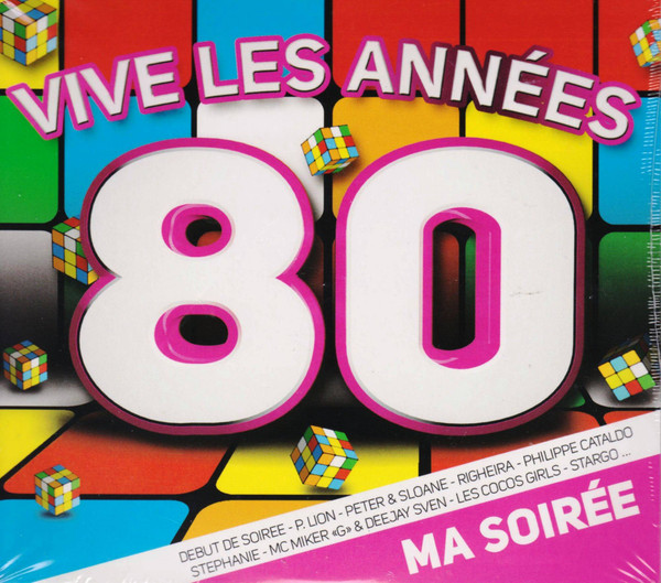 Vive Les Années 80 - Ma Soirée (2012, CD) - Discogs