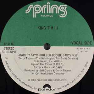 King Tim III - Charley Says! (Roller Boogie Baby) album cover
