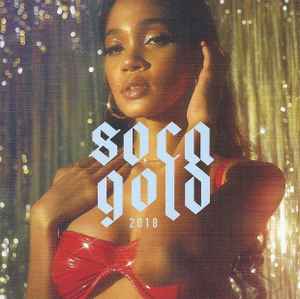 Various - Soca Gold 2018 album cover