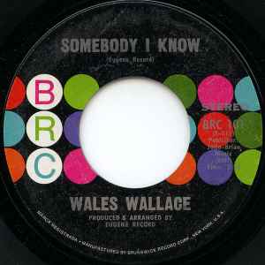 Wales Wallace - Talk A Little Louder / Somebody I Know