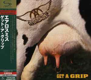 Aerosmith – Get A Grip (2008, SHM CD, CD) - Discogs