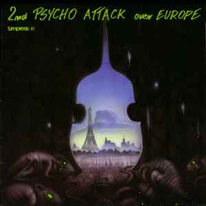 Psycho Attack Over Europe! (1987, Vinyl) - Discogs