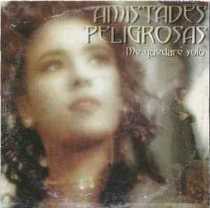 Discriminatorio Médula matrimonio Amistades Peligrosas – Me Quedaré Solo (1996, Car, CD) - Discogs