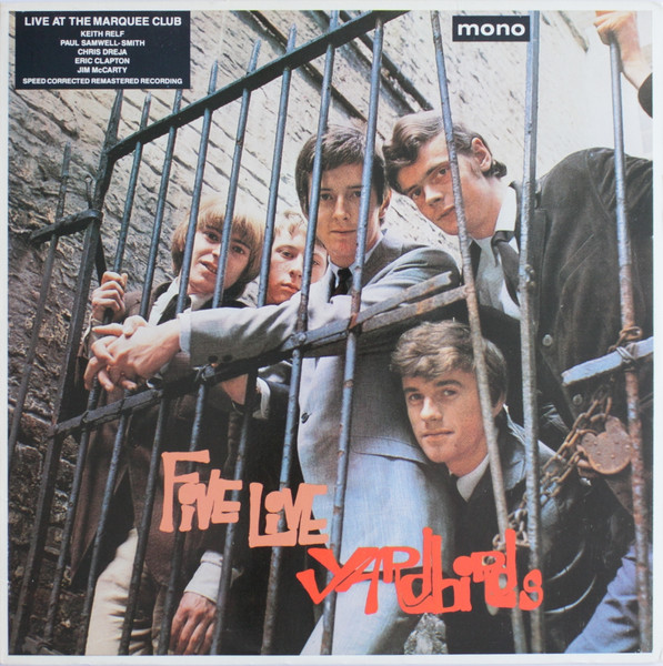 The Yardbirds – Five Live Yardbirds (1988, Vinyl) - Discogs