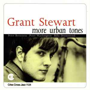Grant Stewart - More Urban Tones