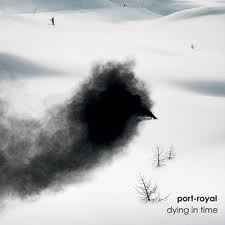 Port-Royal - Dying In Time album cover