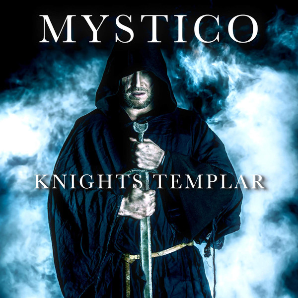 descargar álbum Mystico - Knights Templar