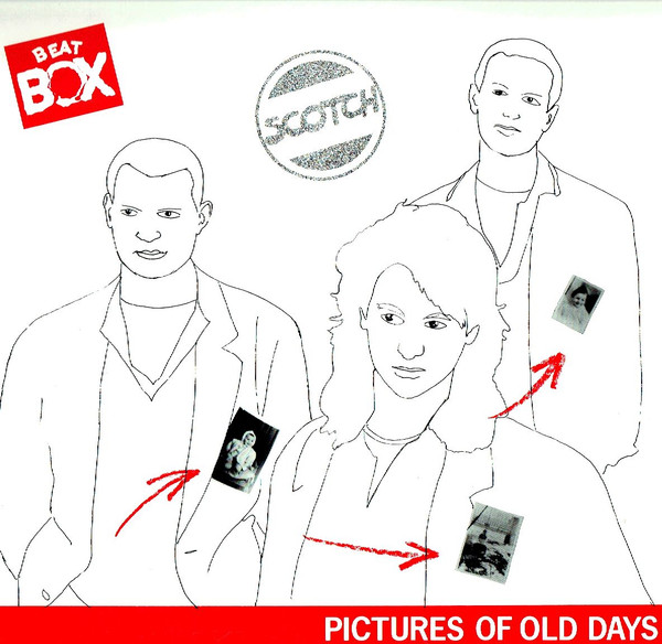 Scotch – Pictures Of Old Days
