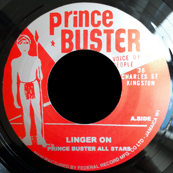 Prince Buster All Stars / Prince Buster – Linger On / Enjoy It 