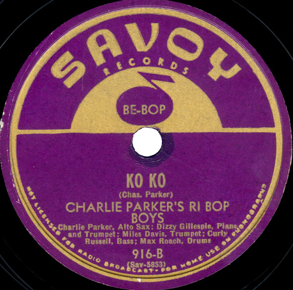 Don Byas Quintet / Charlie Parker's Ri Bop Boys – How High The 