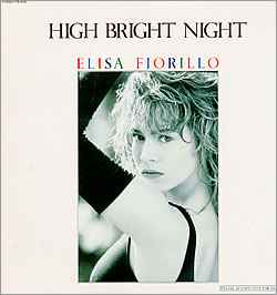 Elisa Fiorillo – High Bright Night (1988, Vinyl) - Discogs