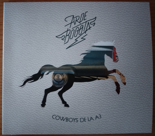 Arde Bogotá - COWBOYS DE LA A3 (Álbum)