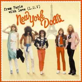New York Dolls – From Paris With Love (L.U.V.) (2006