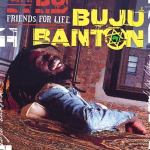 Buju Banton – Friends For Life (2003, Vinyl) - Discogs