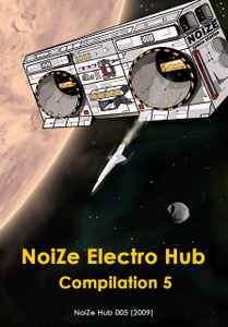 NoiZe Electro Hub Compilation 5 - Various