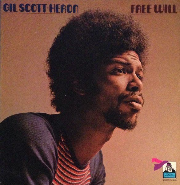 Gil Scott-Heron – Free Will (2014, Vinyl) - Discogs