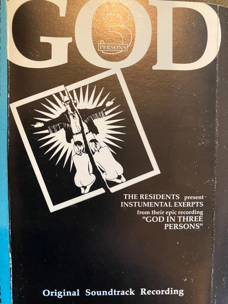 The Residents - God In Three Persons | Releases | Discogs