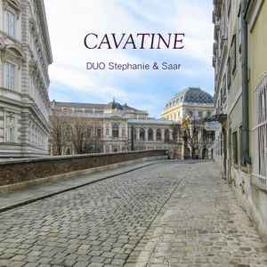 DUO Stephanie And Saar - Cavatine album cover