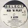Kid 'N' Play - 2 Hype