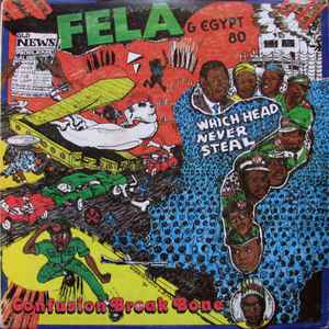 Confusion Break Bone - Fela & Egypt 80