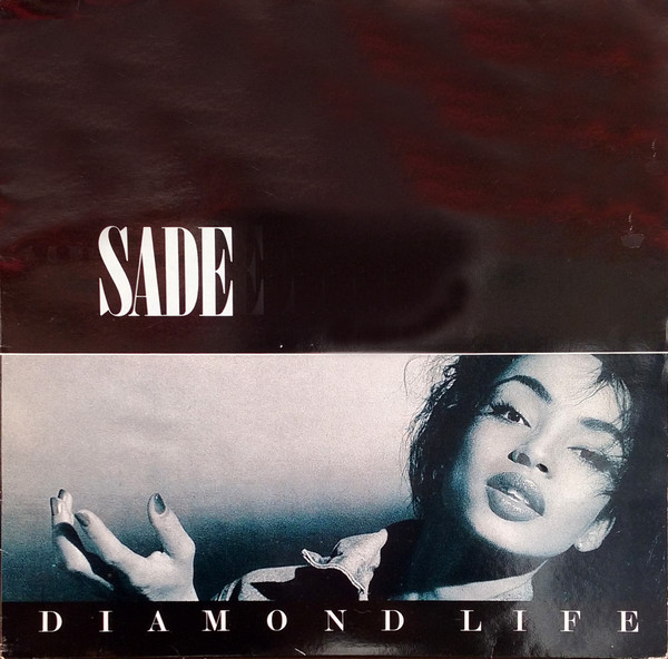 Sade – Diamond Life (1984, Vinyl) - Discogs