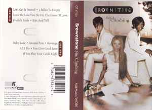 Brownstone – Still Climbing (1997, Cassette) - Discogs