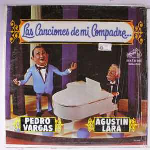 Pedro Vargas - Las Canciones De Mi Compadre... album cover