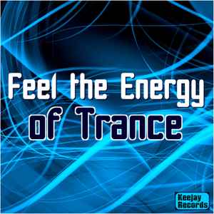 Various - Feel The Energy Of Trance album cover
