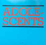 Cover of Adolescents, 2006, CD