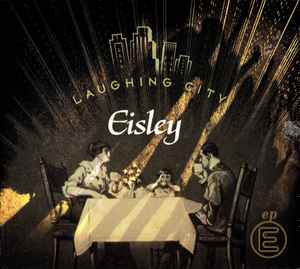 Laughing City - Eisley