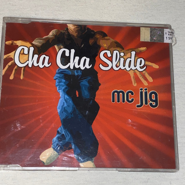 MC Jig Cha Cha Slide 2002 CD Discogs