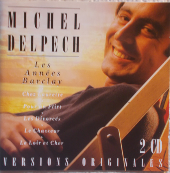 Michel Delpech Le Chasseur Volume 2 1974 1975 1992 CD Discogs