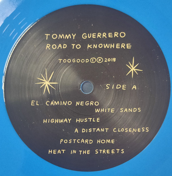 Tommy Guerrero - Road To Knowhere | Too Good (TG015) - 3