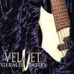 Gerald Veasley – Velvet (2002, SACD) - Discogs