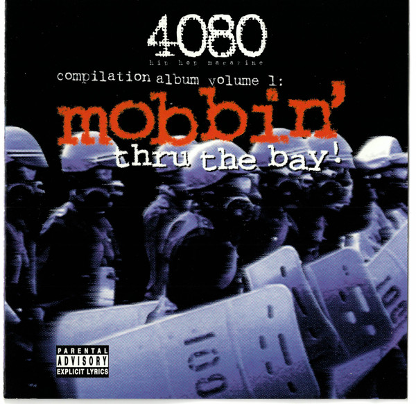 4080 Hip Hop Magazine - Compilation Album Volume 1: Mobbin' Thru ...