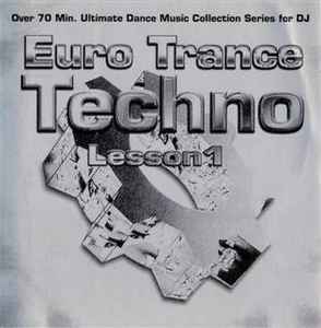 Various - Euro Trance Techno Lesson 1 album cover