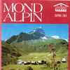Chor Viril Surses , Direcziun: Gion Giusep Derungs (2), Scola Secundara Surses , Direcziun: Mario Jegher - Mond Alpin