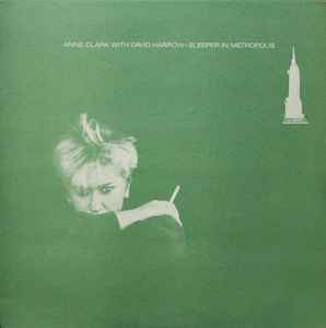 Anne Clark - Sleeper In Metropolis album cover