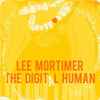 Lee Mortimer - The Digital Human EP