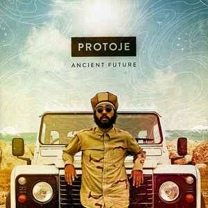 Ancient Future - Protoje
