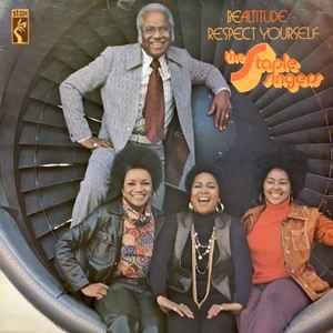 The Staple Singers – Be Altitude: Respect Yourself (1972, Vinyl