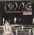 Cover of Moog - The Electric Eclectics Of Dick Hyman, , Vinyl