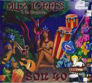 Alex Torres Y Su Orquesta - Son 40 album cover