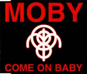 Moby - Come On Baby album cover