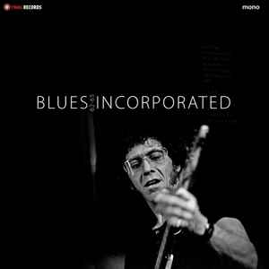 Blues Incorporated - BBC Sessions 1962 – 1965 album cover