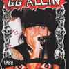 GG Allin - Live And Pissed 1988