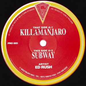 Killamanjaro / Subway - Ed Rush