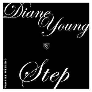 Vampire Weekend - Diane Young / Step album cover