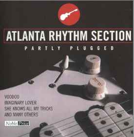 Atlanta Rhythm Section – Partly Plugged (2008, CD) - Discogs