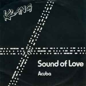 Klang – Sound Of Love (1982, Vinyl) - Discogs